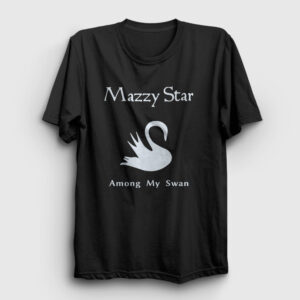 Among My Swan Mazzy Star Tişört siyah