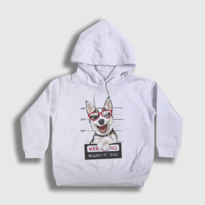 Beware Husky Dog Köpek Çocuk Kapşonlu Sweatshirt beyaz