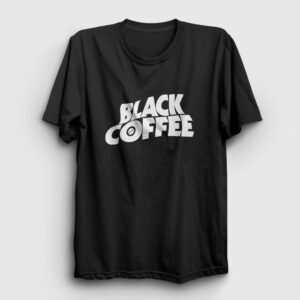 Black Coffee Hediye Filtre Kahve Tişört siyah