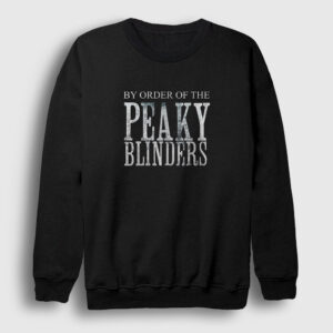 By Order Of The Peaky Blinders Sweatshirt siyah