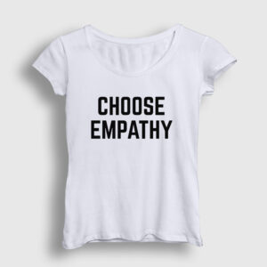 Choose Empathy Selena Gomez Kadın Tişört