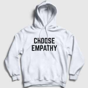 Choose Empathy Selena Gomez Kapşonlu Sweatshirt