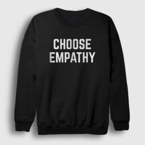 Choose Empathy Selena Gomez Sweatshirt