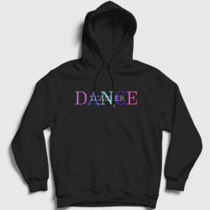 Dance Teacher Hediye Dans Hocası Kapşonlu Sweatshirt siyah