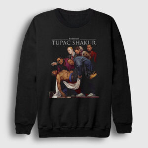 Entombment Of 2pac Tupac Shakur Sweatshirt