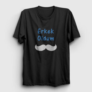 Erkek Oldum Sünnet Tişört