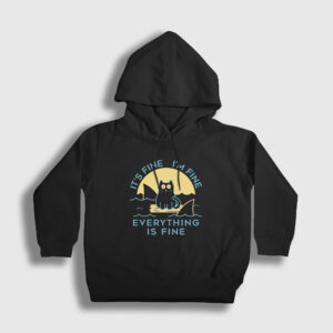 Everything Is Fine Cat Kedili Çocuk Kapşonlu Sweatshirt siyah