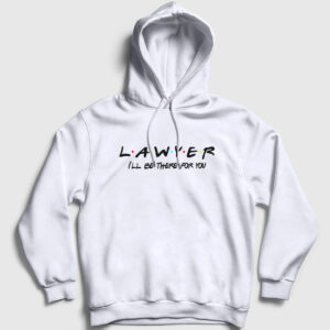 Friends Hediye Attorney Lawyer Avukat Kapşonlu Sweatshirt beyaz