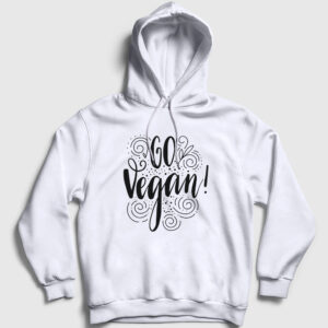 Go Vegan Vegetarian Vejetaryen Kapşonlu Sweatshirt