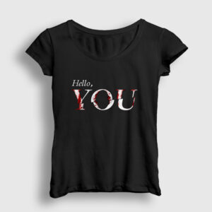 Hello You Dizi You Kadın Tişört siyah