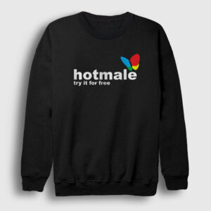 Hotmale Try It For Free Sweatshirt