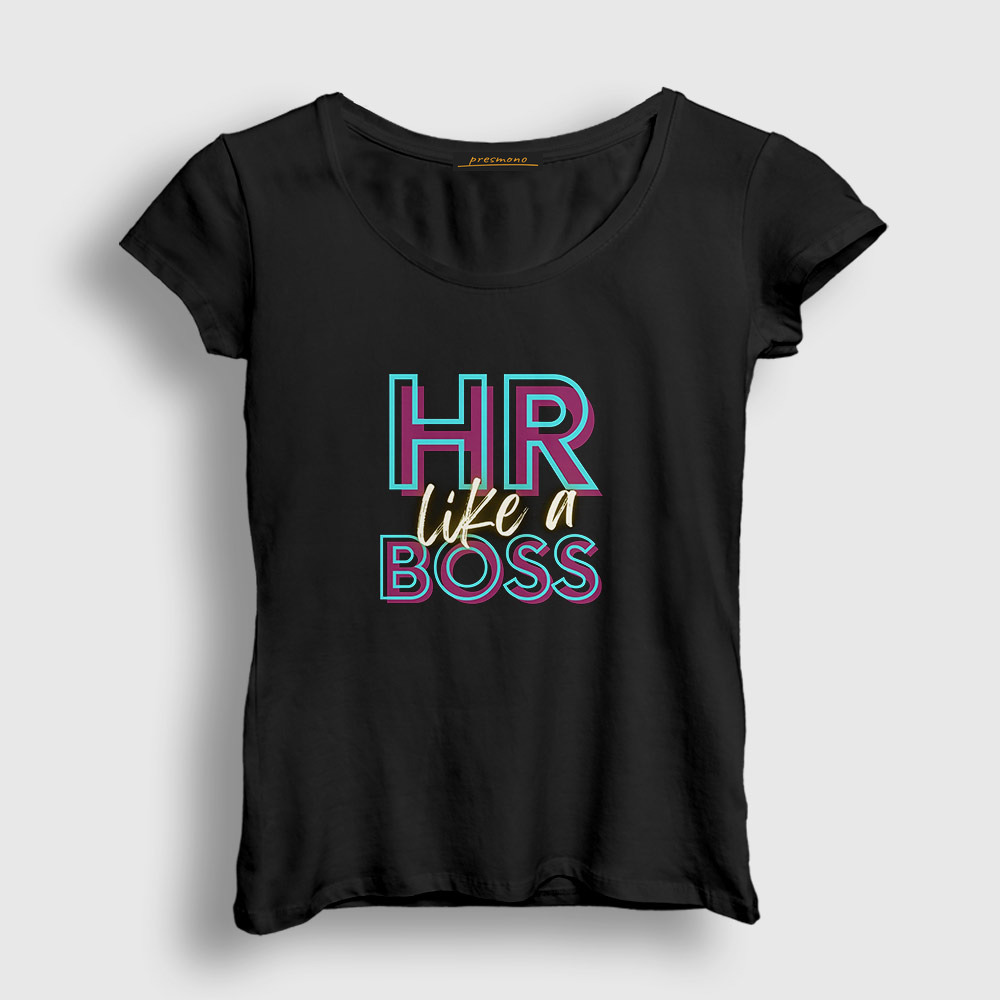 Hr Like A Insan Kaynaklari Kadın Tişört Siyah
