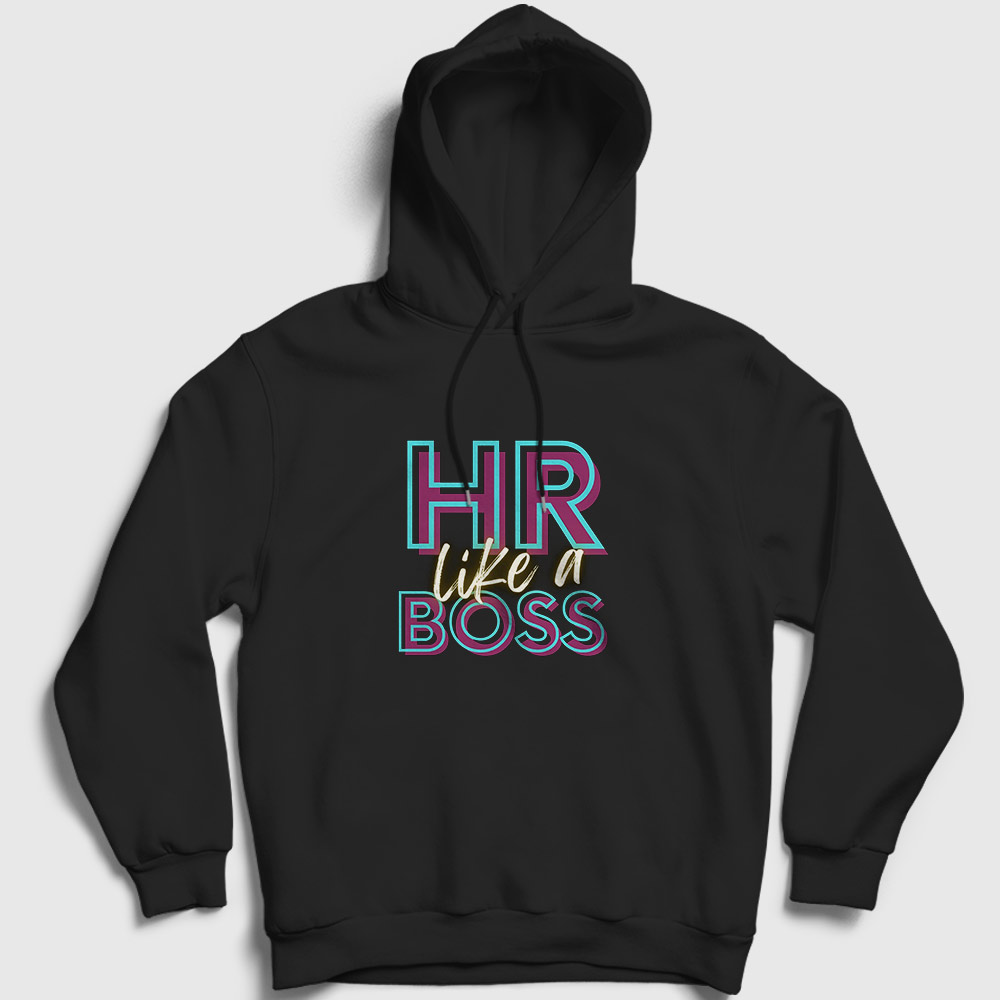 Hr Like A Insan Kaynaklari Kapşonlu Sweatshirt Siyah
