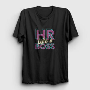 Hr Like A Insan Kaynaklari Tişört