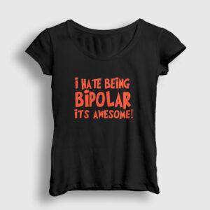 I Hate Being Bipolar It