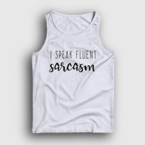 I Speak Fluent Sarcasm İroni Mizah Atlet beyaz