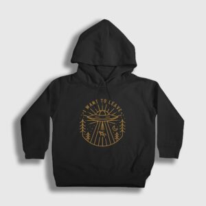 I Want To Leave Ufo Uzaylı Çocuk Kapşonlu Sweatshirt