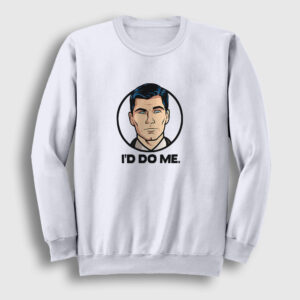 I'd Do Me Sterling Archer Sweatshirt beyaz