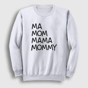 Ma Mom Mama Mommy Family Guy Sweatshirt beyaz