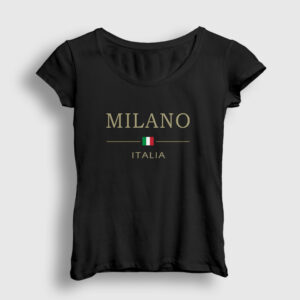 Milano Italya Italy Italia Kadın Tişört siyah