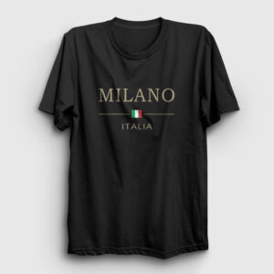Milano Italya Italy Italia Tişört siyah