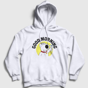 Morning Brian Griffin Family Guy Kapşonlu Sweatshirt beyaz