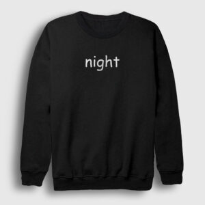 Night Valentine's Day Sevgililer Günü Sweatshirt siyah