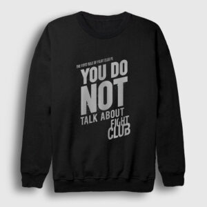 Rule Film Dövüş Kulübü Fight Club Sweatshirt siyah