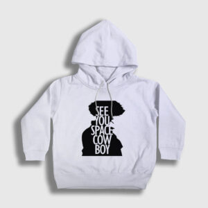 See You Anime Cowboy Bebop Çocuk Kapşonlu Sweatshirt