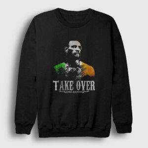 Take Over Ufc Conor McGregor Sweatshirt siyah