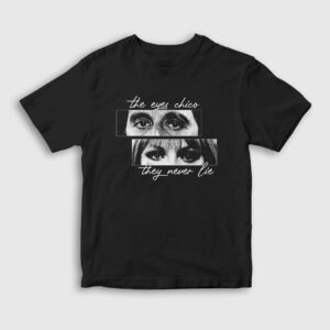 The Eyes Chico They Never Lie Scarface Çocuk Tişört siyah