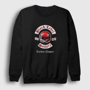 Turkey Black Label Society Sweatshirt siyah