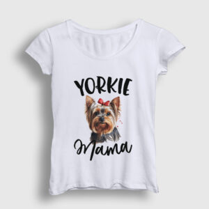 Yorkie Mama Mom Yorkshire Terrier Annesi Kadın Tişört beyaz