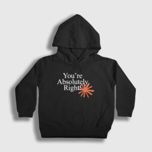 You're Absolutely Right Claude Code Çocuk Kapşonlu Sweatshirt Siyah